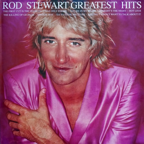 Rod Stewart – Greatest Hits Vol. 1 (Vinyl, LP, Compilation, Reissue)