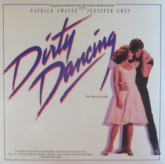 Various – Dirty Dancing Original Soundtrack (Vinyl, LP, Compilation, Reissue, Stereo)