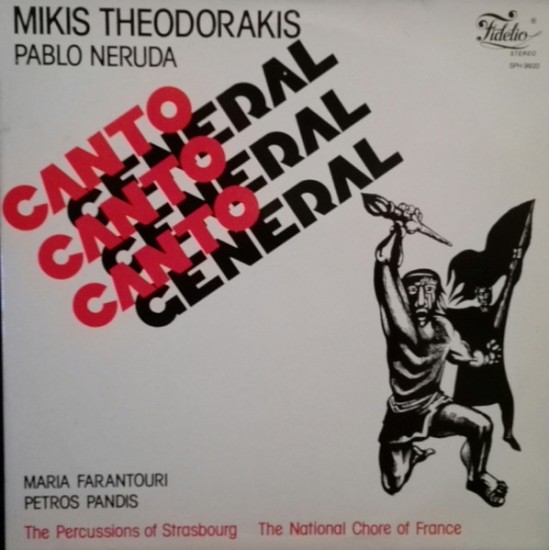 Mikis Theodorakis / Pablo Neruda, Maria Farandouri, Petros Pandis – Canto General (2 x Vinyl, LP, Album, Gatefold)