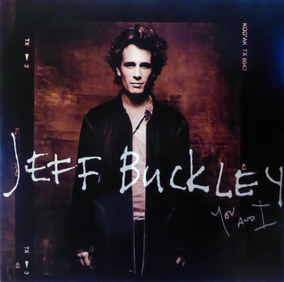 Jeff Buckley – You And I (2 x Vinyl, LP, Album, Stereo, Gatefold, 180g)