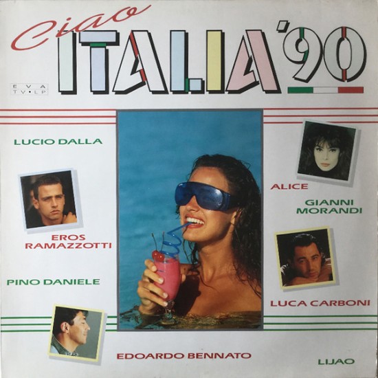 Various – Ciao Italia '90 (Vinyl, LP, Compilation)