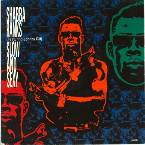 Shabba Ranks – Slow And Sexy (Vinyl, 7", 45 RPM, Single)