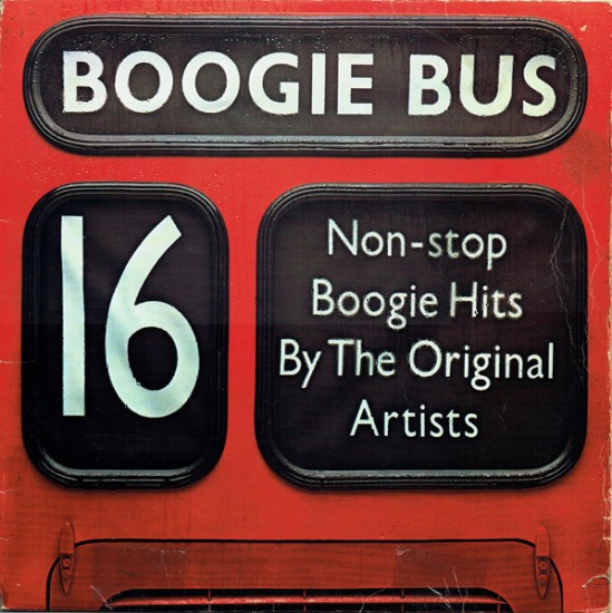 Various – Boogie Bus (Vinyl, LP, Album, Compilation, Mixed, Stereo)