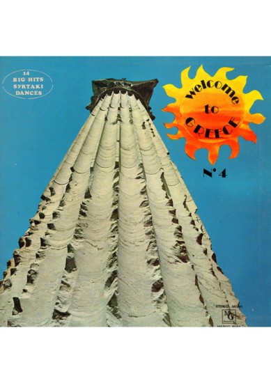 Various – Welcome To Greece No 4 - 14 Big Hits Syrtaki Dances (Vinyl, LP, Compilation, Stereo, Gatefold)