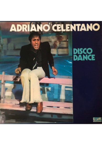 Adriano Celentano – Disco Dance (Vinyl, LP, Album)