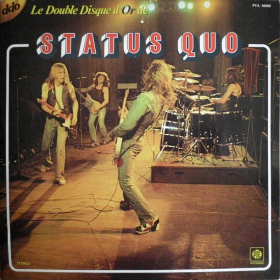 Status Quo – Le Double Disque D'Or De Status Quo (2 x Vinyl, LP, Compilation, Stereo, Gatefold)
