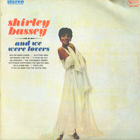 Shirley Bassey – And We Were Lovers (Vinyl, LP, Album, Stereo)