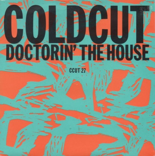 Coldcut – Doctorin' The House (Vinyl, 7", Single)