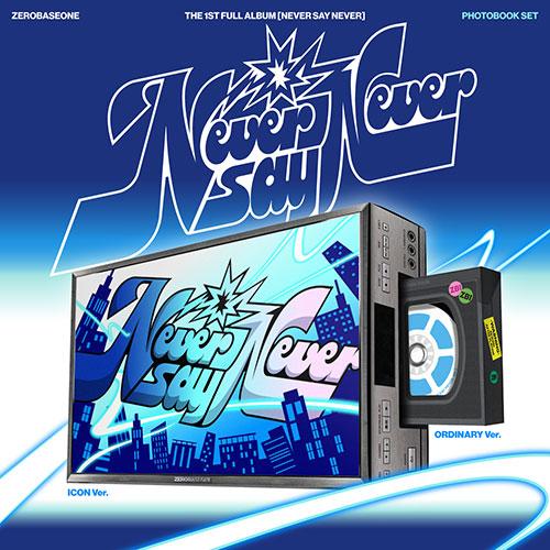 ZEROBASEONE THE 1ST FULL ALBUM – NEVER SAY NEVER (PHOTOBOOK Ver.) (ICON & ORDINARY) (Random)