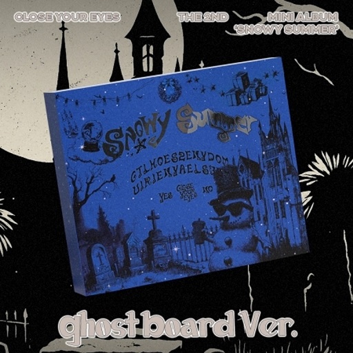 CLOSE YOUR EYES The 2nd Mini Album – Snowy Summer (Ghost Board Ver.)