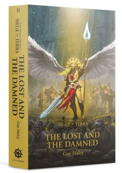 BLACK LIBRARY - THE HORUS HERESY SOT:THE LOST AND THE DAMNED (BOOK)