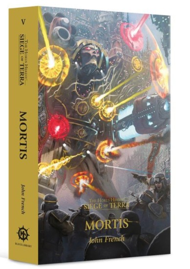 BLACK LIBRARY - WARHAMMER 40K MORTIS PB (ENGLISH) (BOOK)